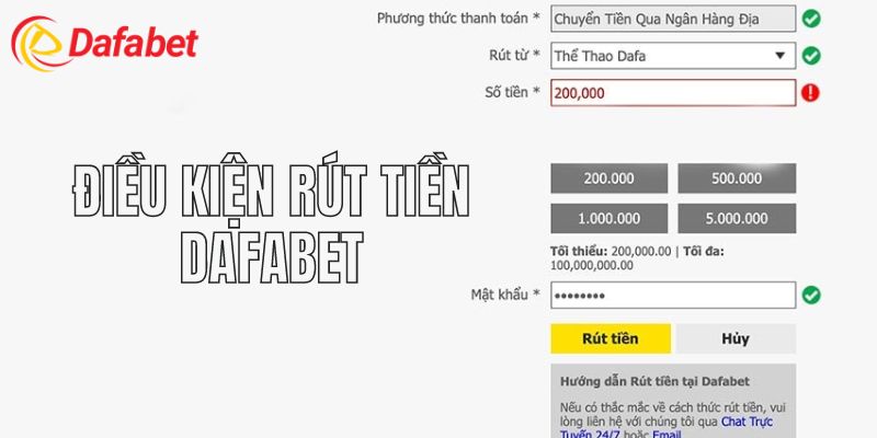 Điều kiện cần tuân thủ để rút tiền Dafabet thành công