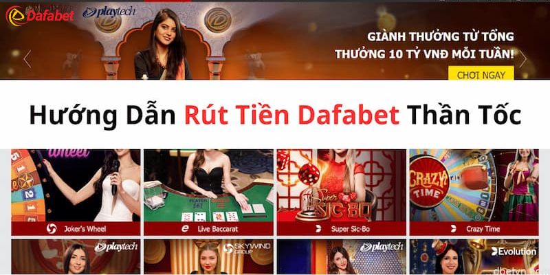 Hướng dẫn chi tiết cách rút tiền Dafabet đơn giản trong 3 phút