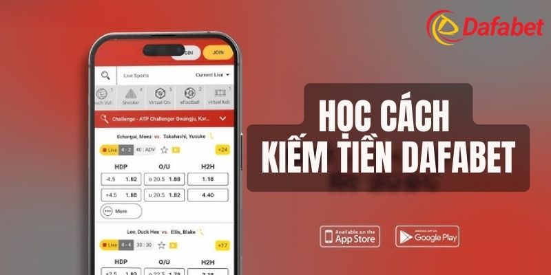 Thông tin chung về cách kiếm tiền Dafabet